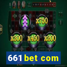 661 bet com